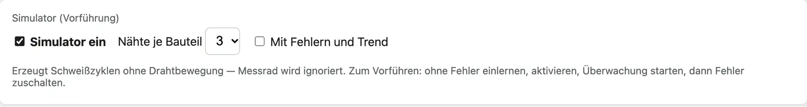 Eingebauter Simulator für Vorführung und Schulung
